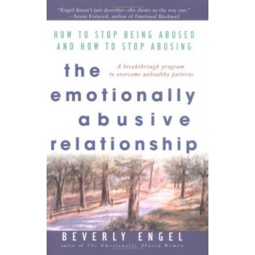

The Emotionally Abusive Relationship by Beverly Engel