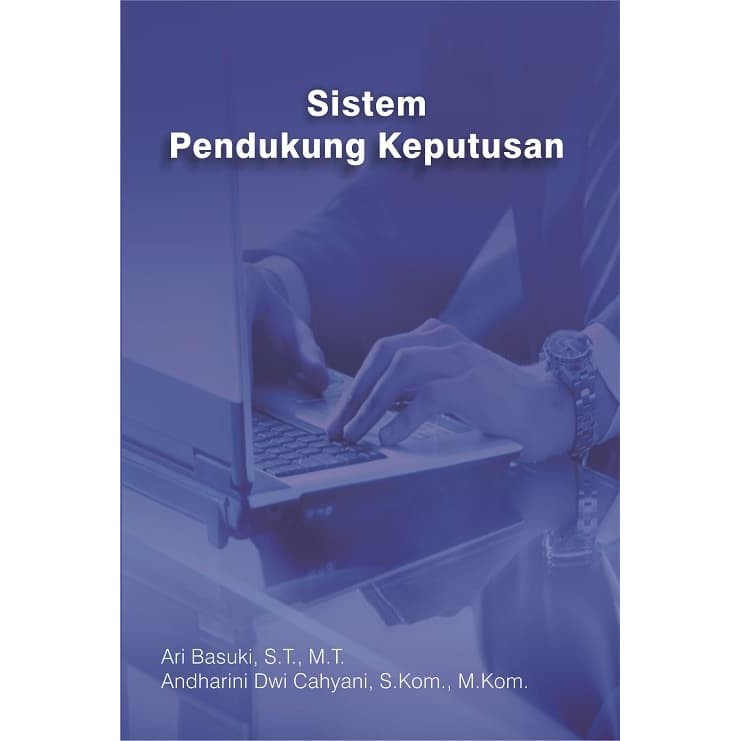 Sistem Pendukung Keputusan