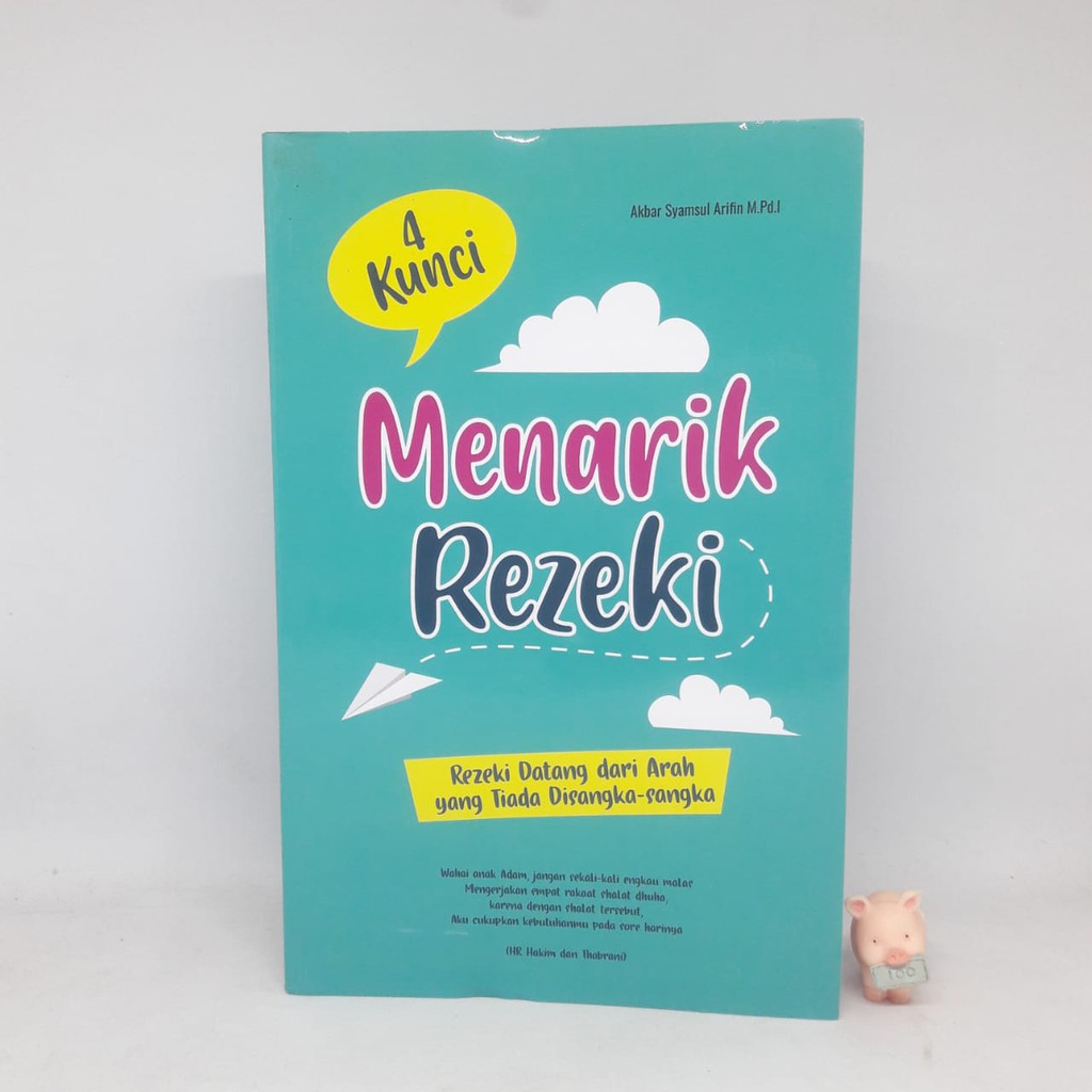 4 Kunci Menarik Rezeki - Akbar Syamsul Arifin M.P.D.I