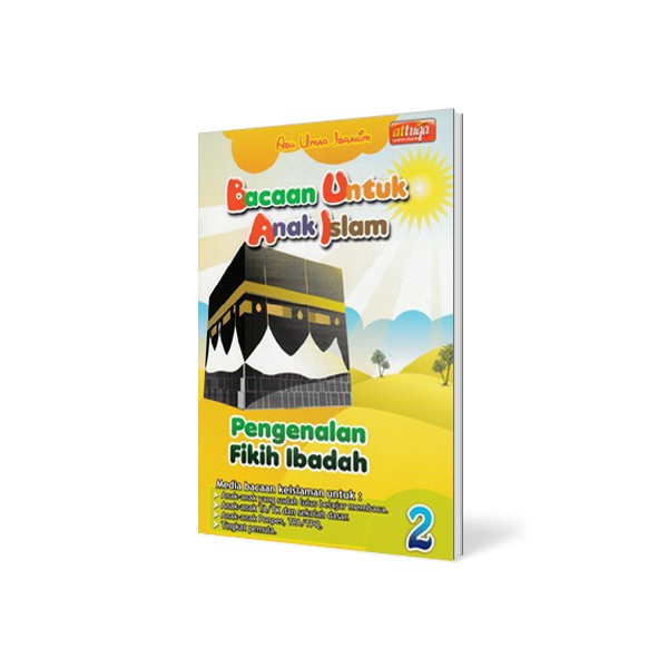 BACAAN UNTUK ANAK ISLAM JILID 2