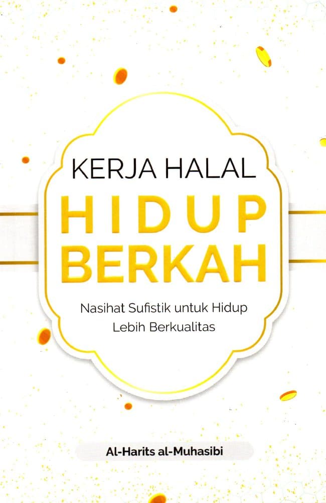 Kerja Halal Hidup Berkah - Alvabet