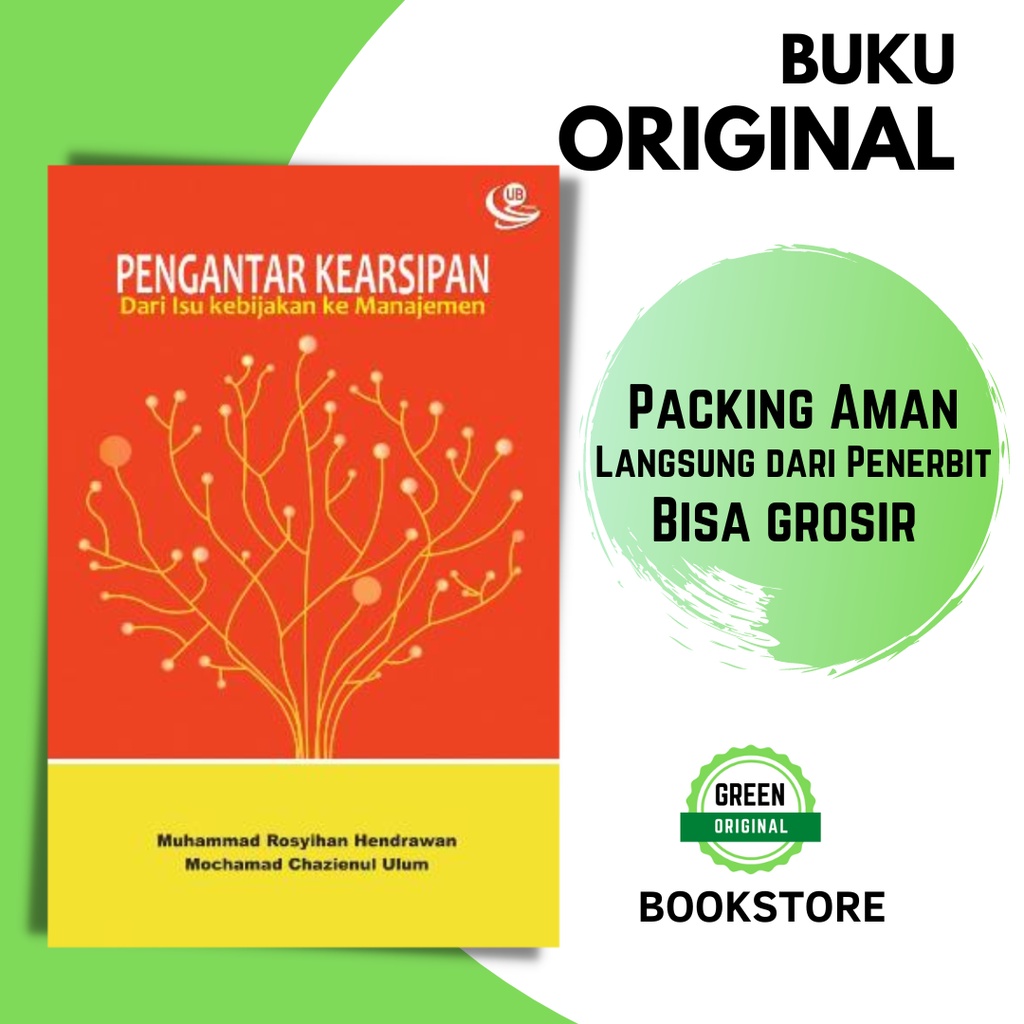 Jual Buku Ori Pengantar Kearsipan Dari Isu Kebijakan Ke Manajemen Shopee Indonesia