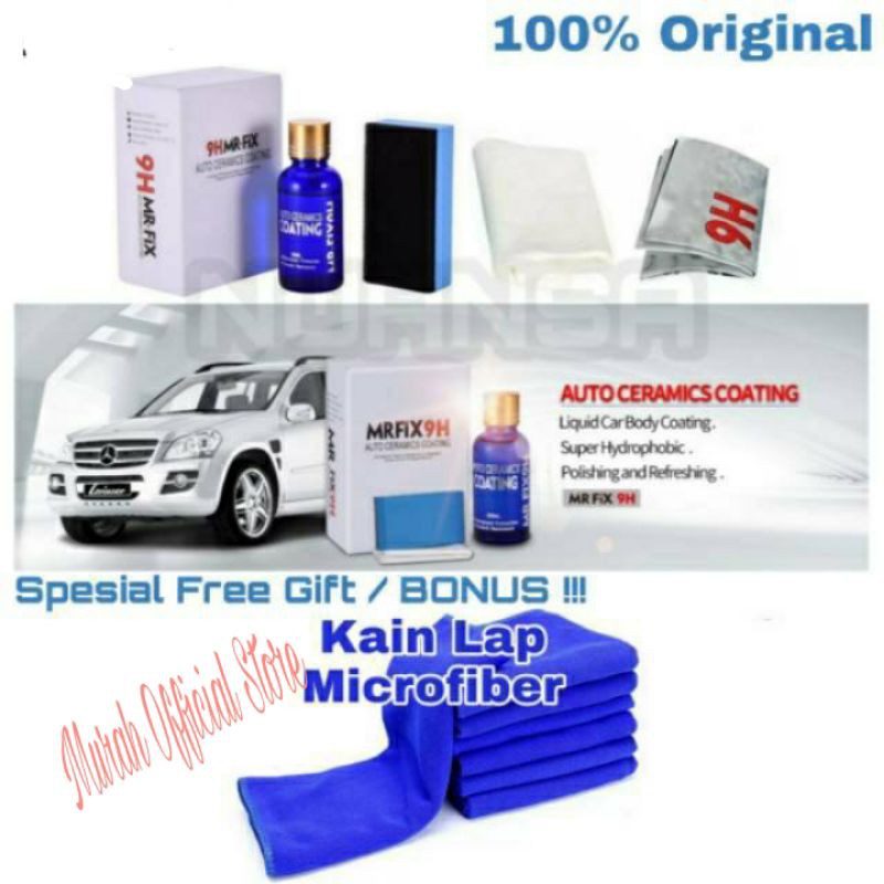 Mr Fix Mrfix Nano Ceramic Coating 9H Original Asli Autentic Perawatan Exterior