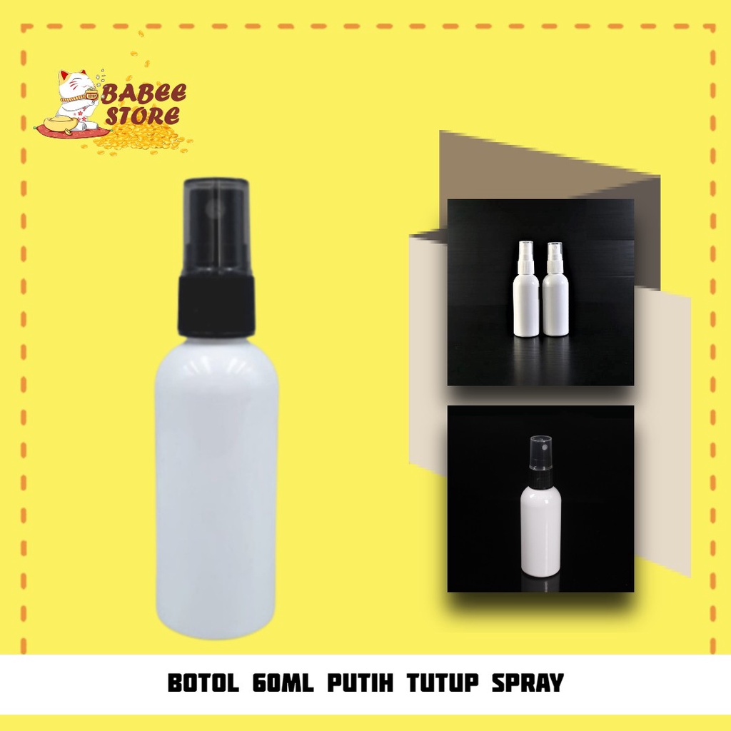 BABEE - BOTOL PLASTIK 60ML SPRAY  PUTIH / BOTOL SPRAY 60 ML / BOTOL ISI ULANG [HARGA GROSIR]