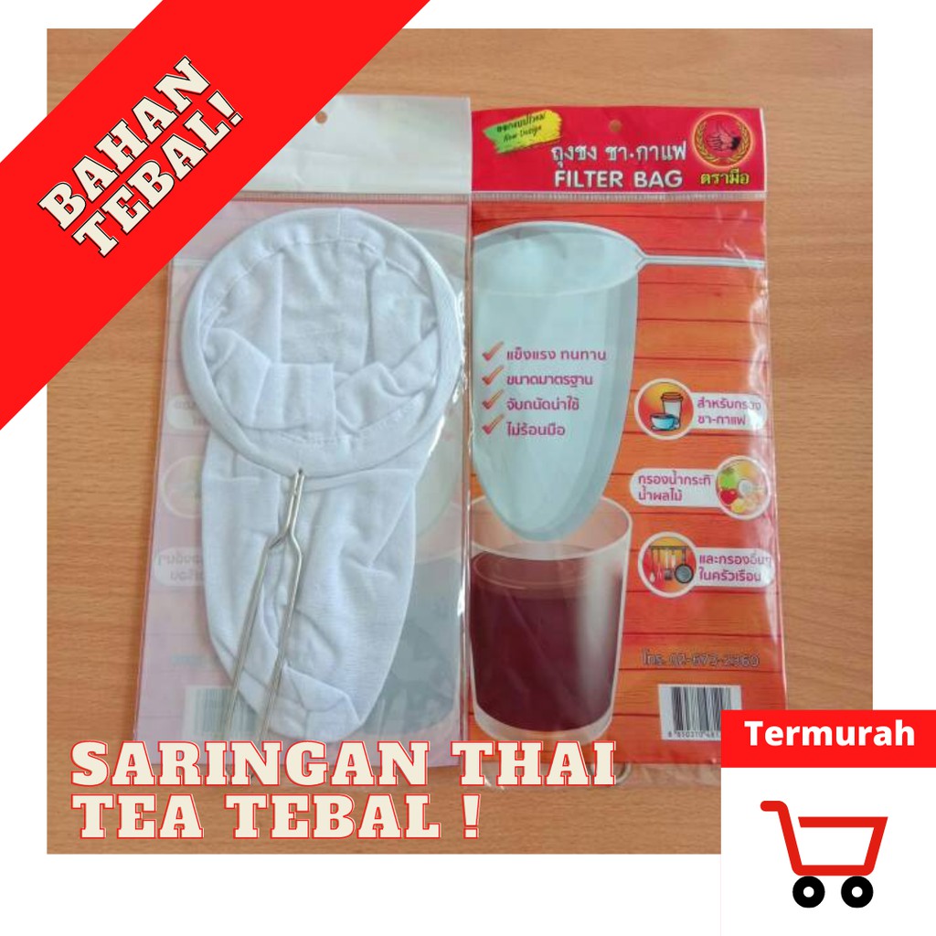 Saringan thai tea / teh tarik / kopi, Bahan Tebal