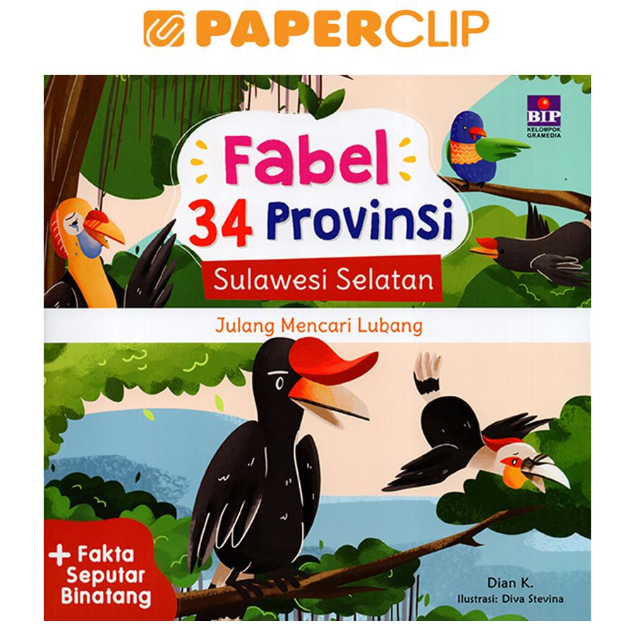 FABEL 34 PROVINSI:SULAWESI SELATAN-JULANG MENCARI LUBANG