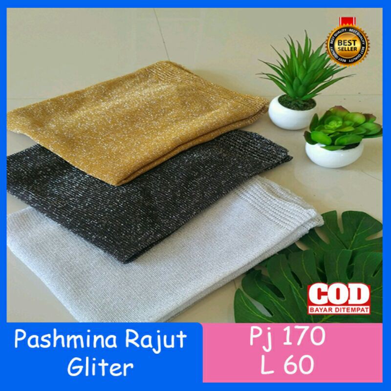PASHMINA RAJUT GLITTER TERLARIS BAHAN BERKUALITAS HIJAB JILBAB PENGANTIN WISUDA WEDDING-2