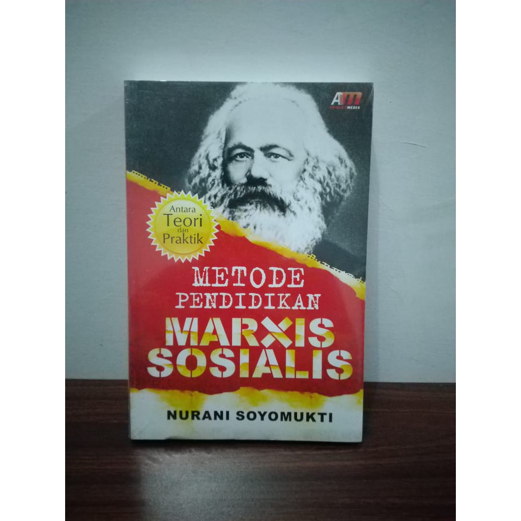 Buku Metode Pendidikan Marxis Sosialis - Nurani Soyomukti