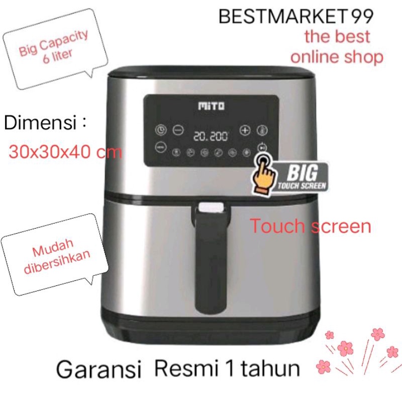 MITO AF 10 DIGITAL AIR FRYER AF10 GRANDE BIG CAPACITY 6 LITER FREE PAKING AMAN BUBLE WRAP + DOBEL KARTON