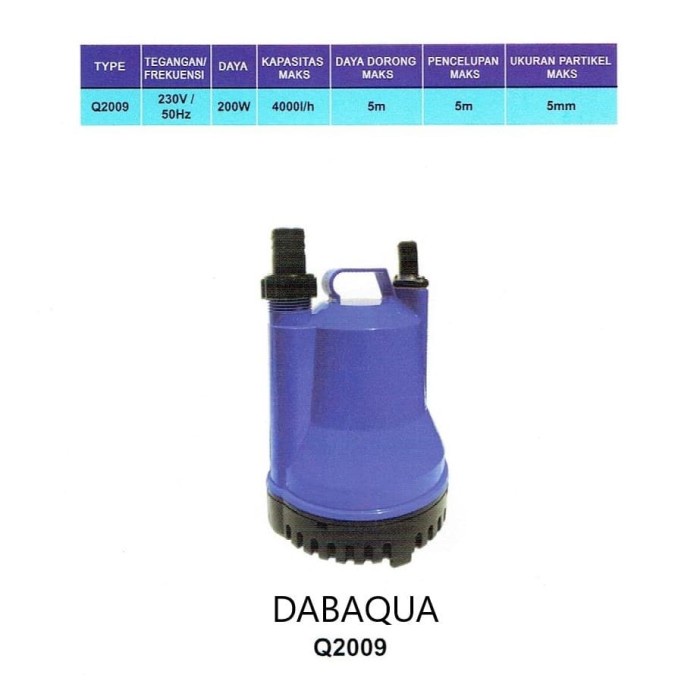 Q2009 pompa air celup kolam kuras tandon akuarium dabaqua manual