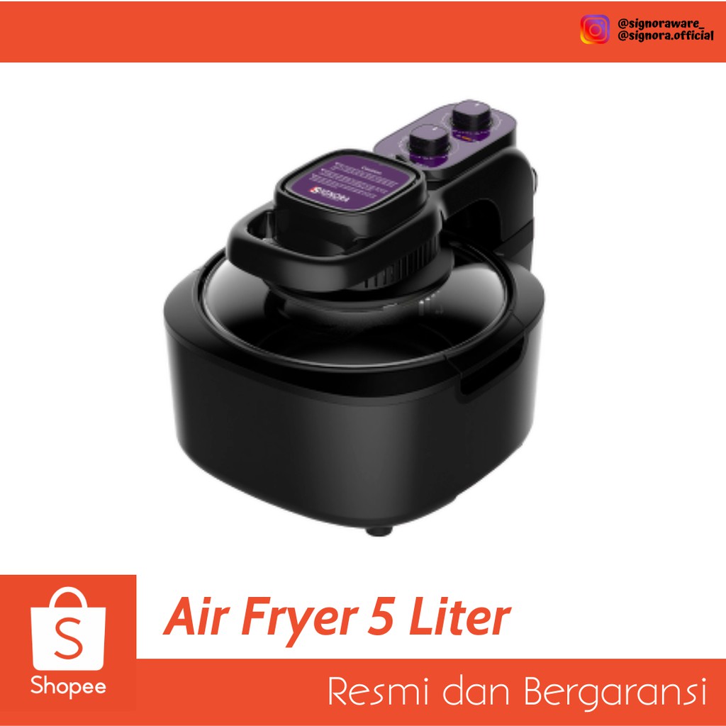 SIGNORA AIR FRYER