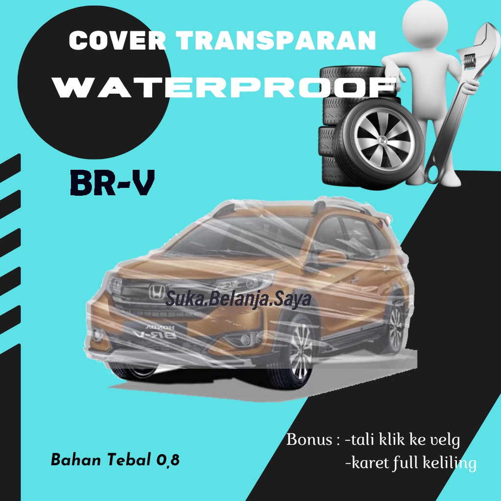 Transparan Body Cover Mobil Plastik Brv Sarung Mobil brv/Honda brv/brv outdoor/brv waterproof/brv anti air/brv lama/new brv/all new brv/brv 2022/ brv prestige/avanza/xenia/xpander/expander/mobilio/rush/terios/brio