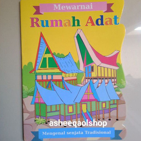 Buku Mewarnai Rumah Adat Mengenal Senjata Tradisional