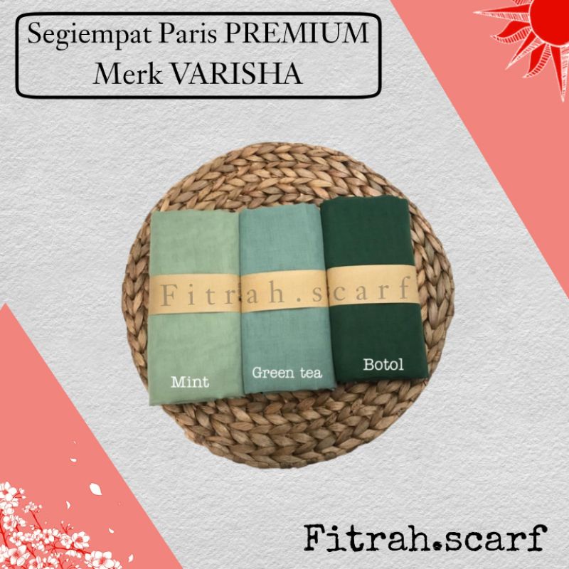 Segiempat Paris PREMIUM Varisha ORI 100%