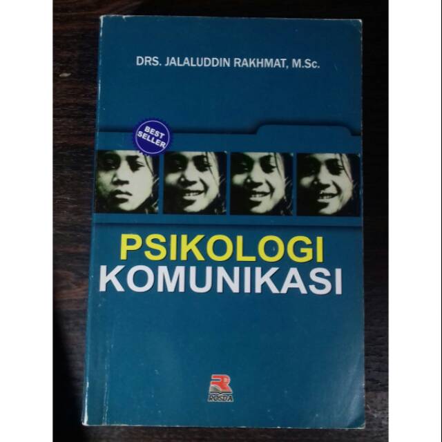 PSIKOLOGI KOMUNIKASI - Jalaluddin Rakhmat