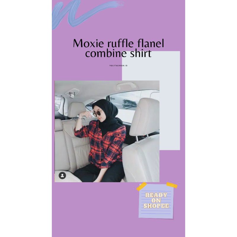 MOXIE RUFFLE FLANEL COMBINE SHIRT(KEMEJA FLANEL CEWEK)
