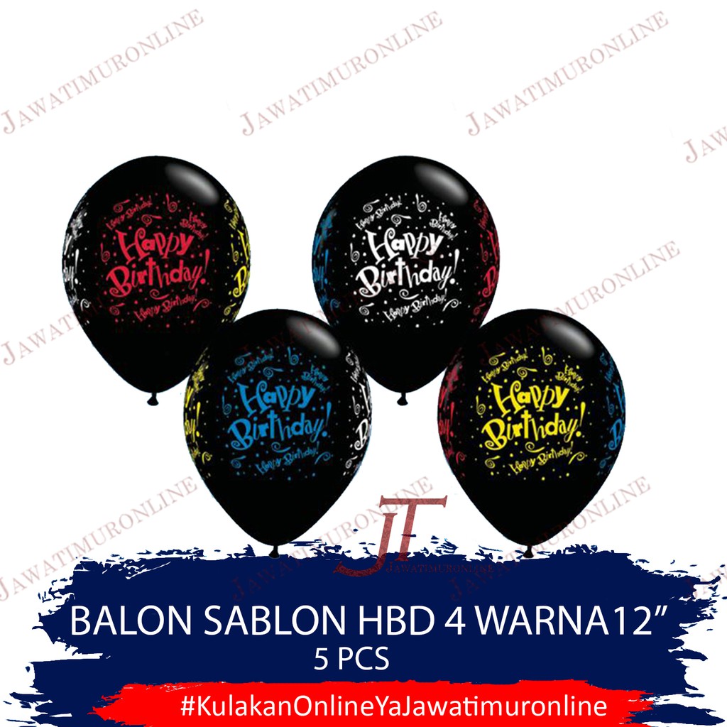 Balon Latex Sablon 4 Warna 12 INCI (isi 5 Biji) Balon HBD 12 INCI