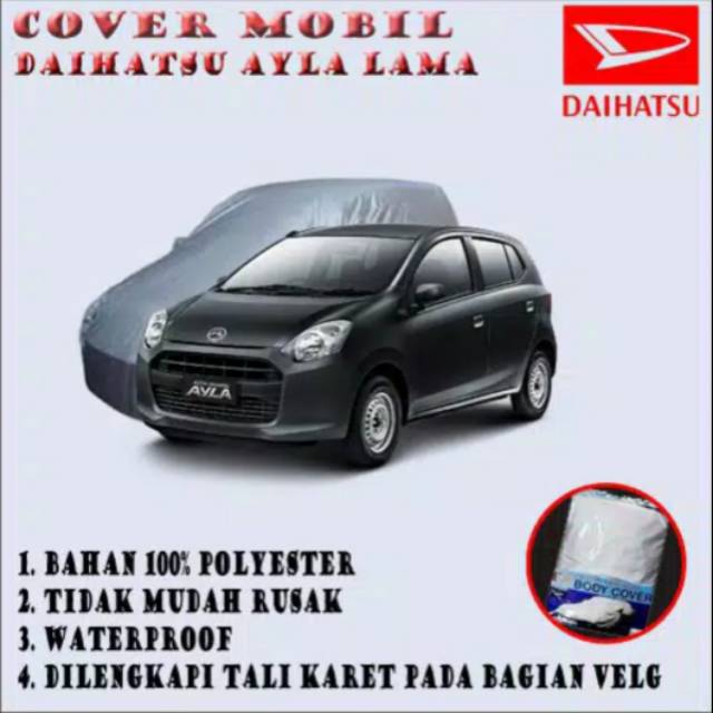Body Cover / Sarung Mobil Ayla