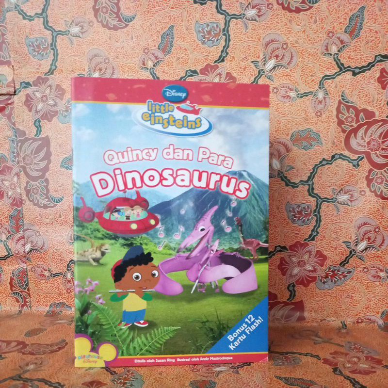 Buku Cerita Anak - Quincy dan Para Dinosaurus (Little Einsteins)