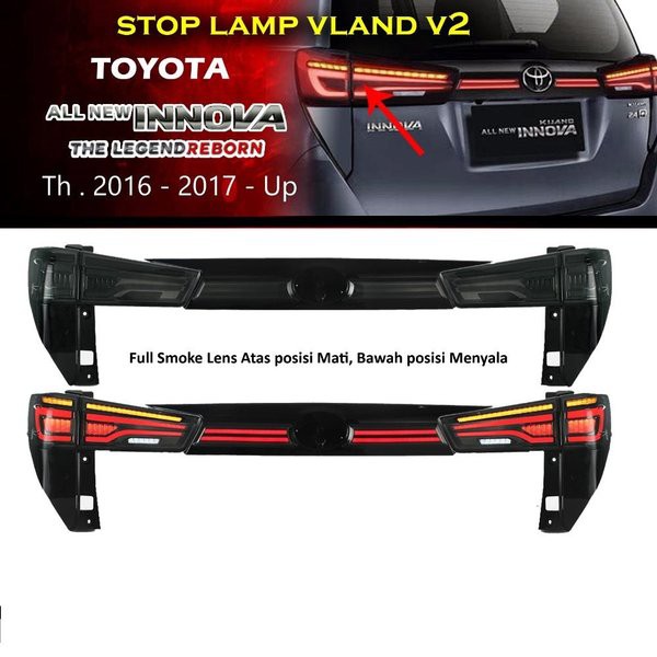 STOP LAMP VARIASI - TOYOTA ALL NEW INNOVA 2016 VLAND