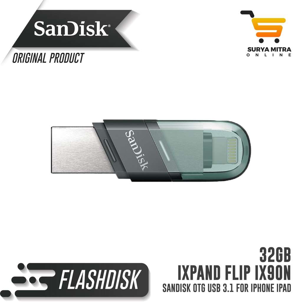 Sandisk iXpand Flip IX90N 32GB OTG Drive USB 3.1 for iPhone iPad