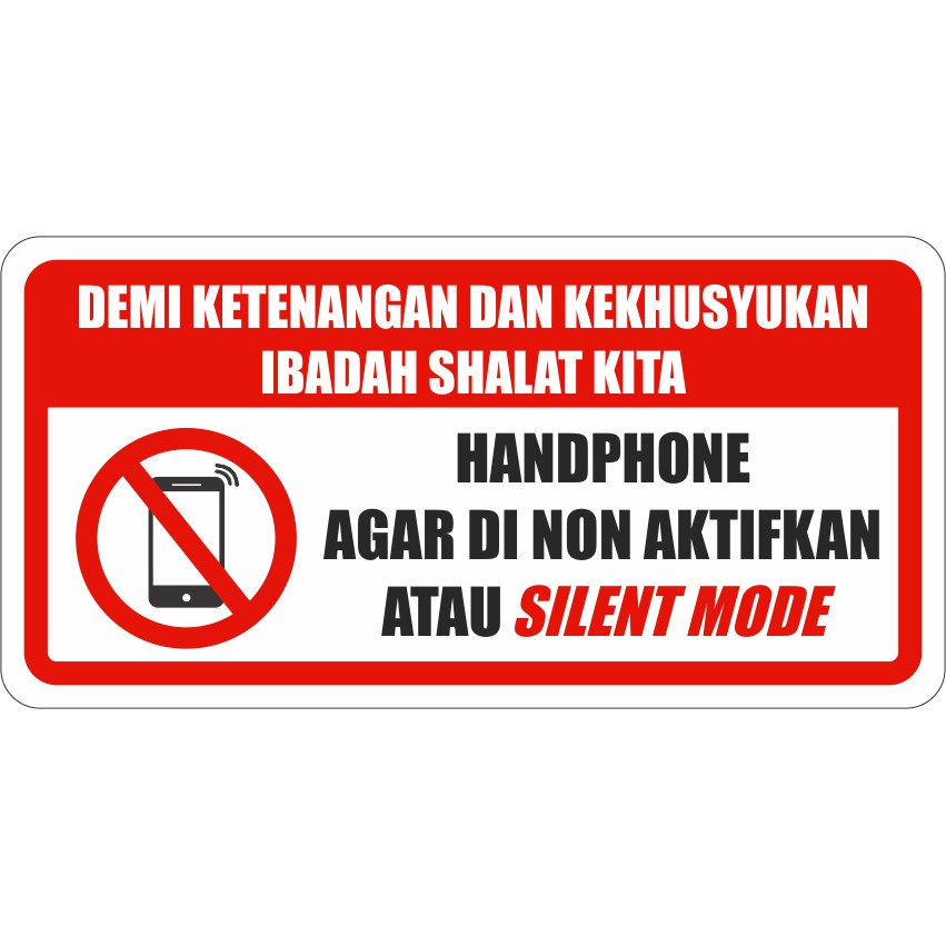 Rambu Masjid HP Di Matikan / Di Non Aktifkan 15cmx30cm