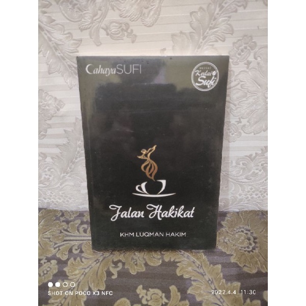 Jalan Hakikat Serial Kedai Sufi Best Seller KHM Luqman Hakim