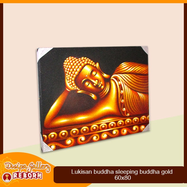 Lukisan Buddha sleeping Buddha Gold 60 x 80