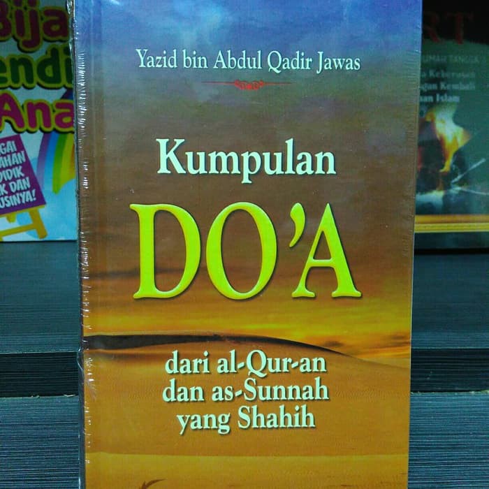 Kumpulan Doa Dari Al Quran Dan As Sunnah Yang Shahih | PUSTAKA IMAM SYAFII