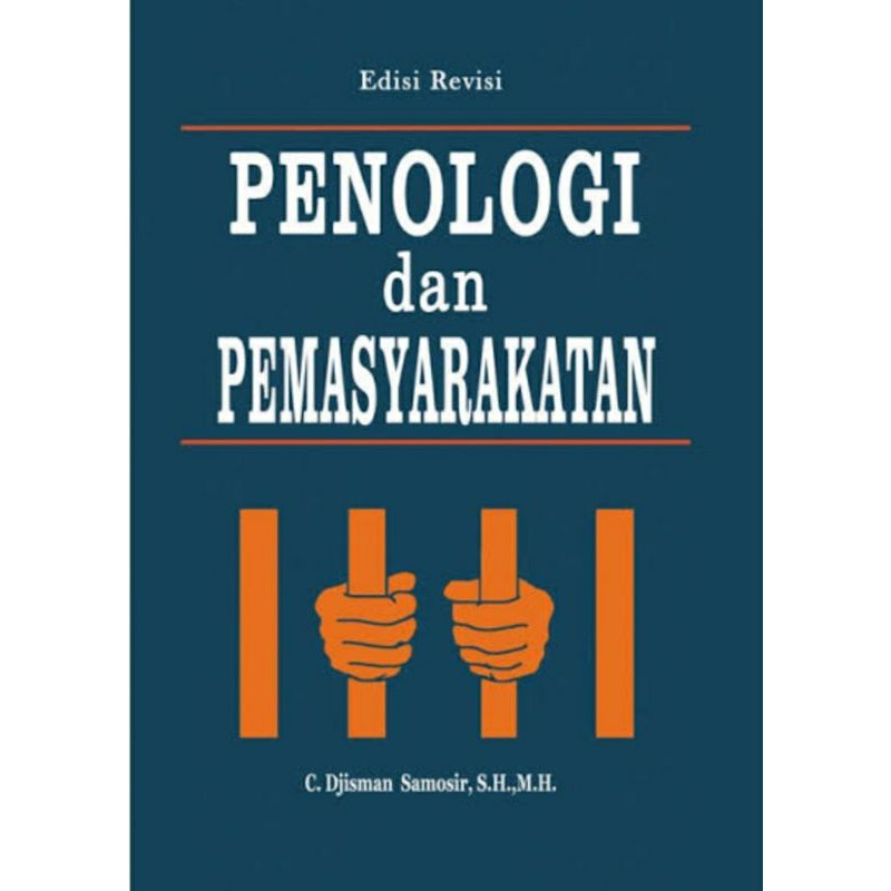 

Buku Penologi Dan Pemasyarakatan Edisi Lengkap