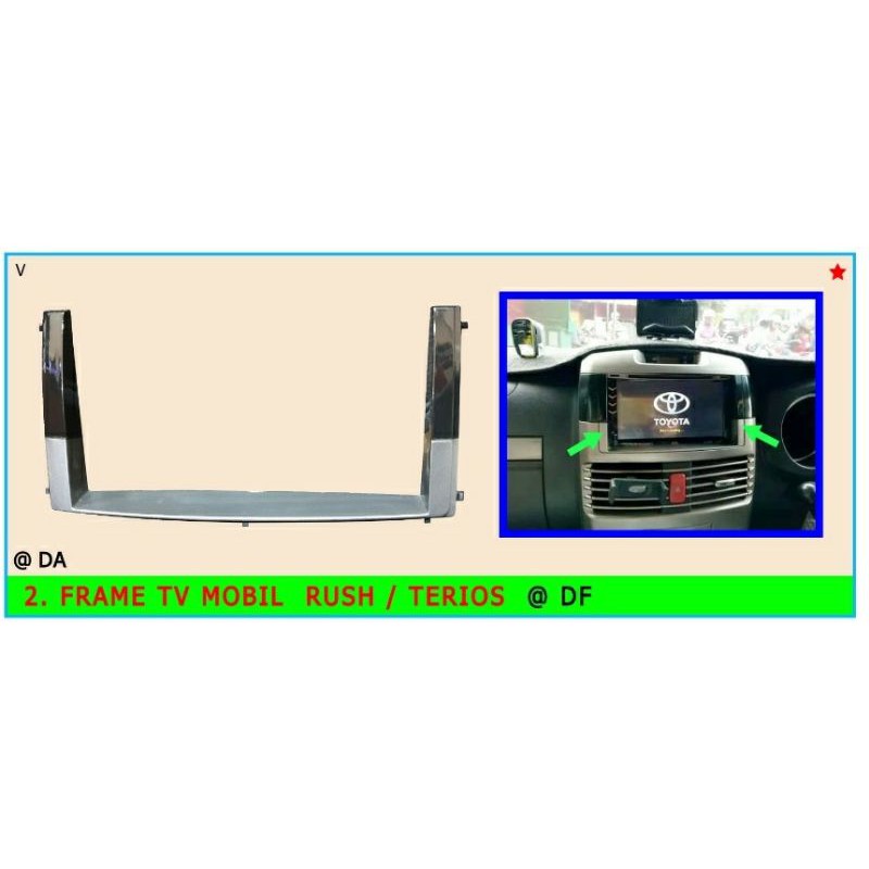 Frame tv mobil rush/terios