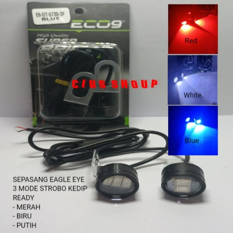 NINE ECO9 MATA ELANG EAGLE EYE 3 MODE STROBO KEDIP DENGAN BREKET SPION WATERPROOF