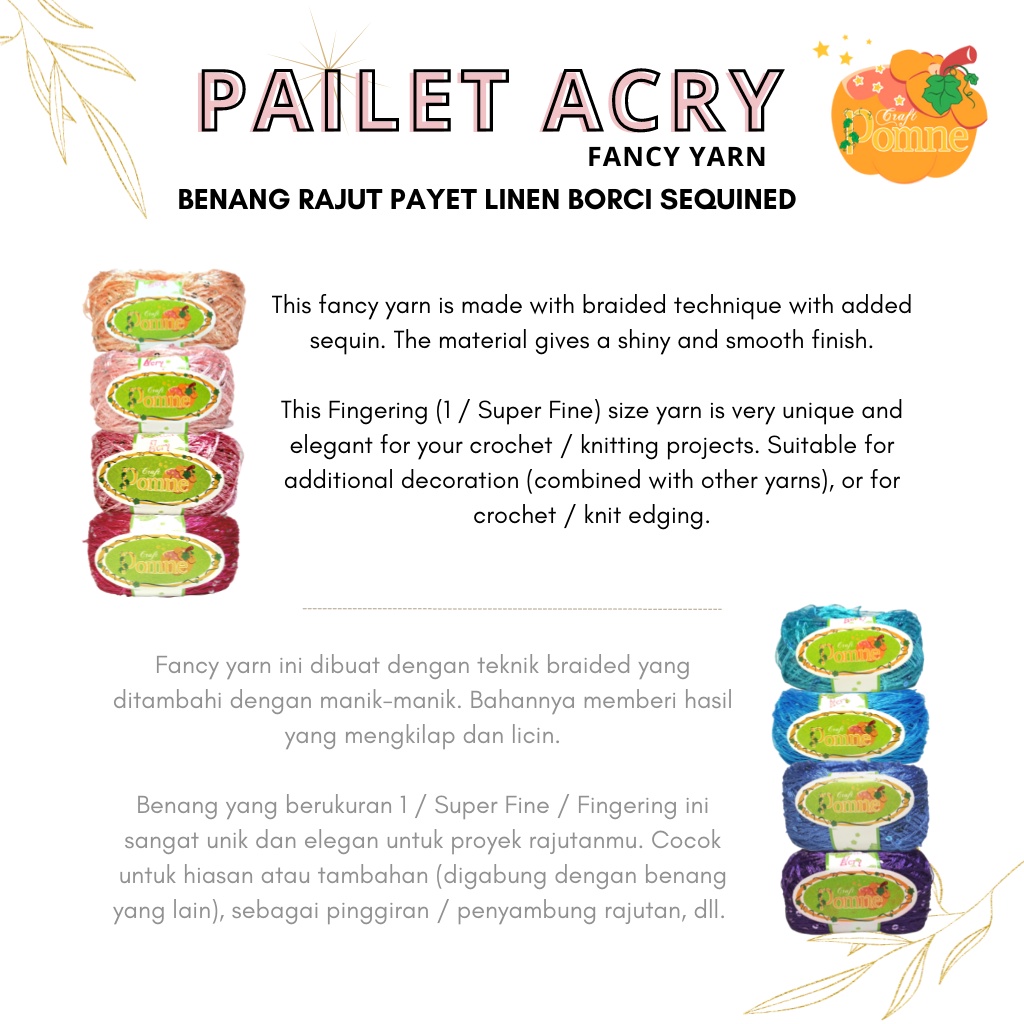 POMNE - PAILET ACRY (FANCY YARN) - Benang rajut payet Linen Borci Sequined