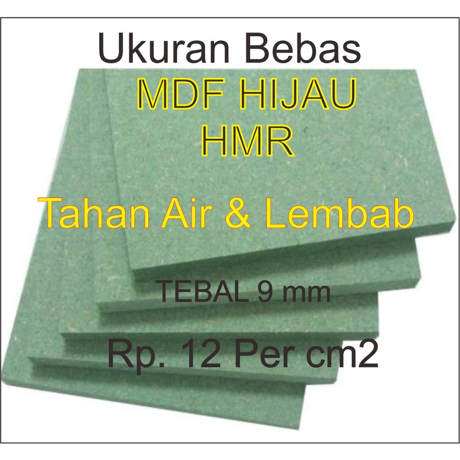 MDF Hijau 9 mm HMR tahan air dan lembab