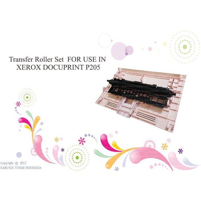 

Transfer Roller Set FOR USE IN XEROX DOCUPRINT P205