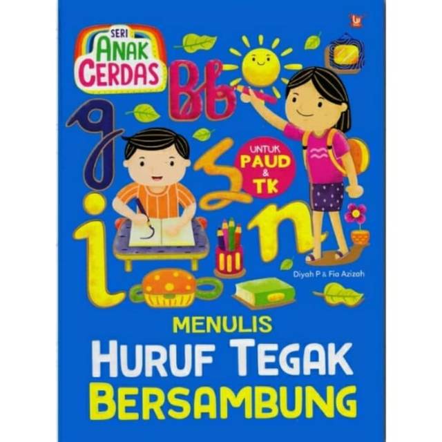 Seri Anak Cerdas Menulis Huruf Tegak Bersambung Shopee Indonesia