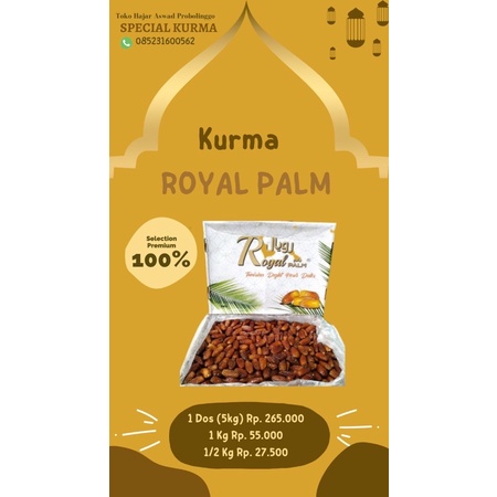 

Kurma Royal Palm - Tunisian Deglet Dates