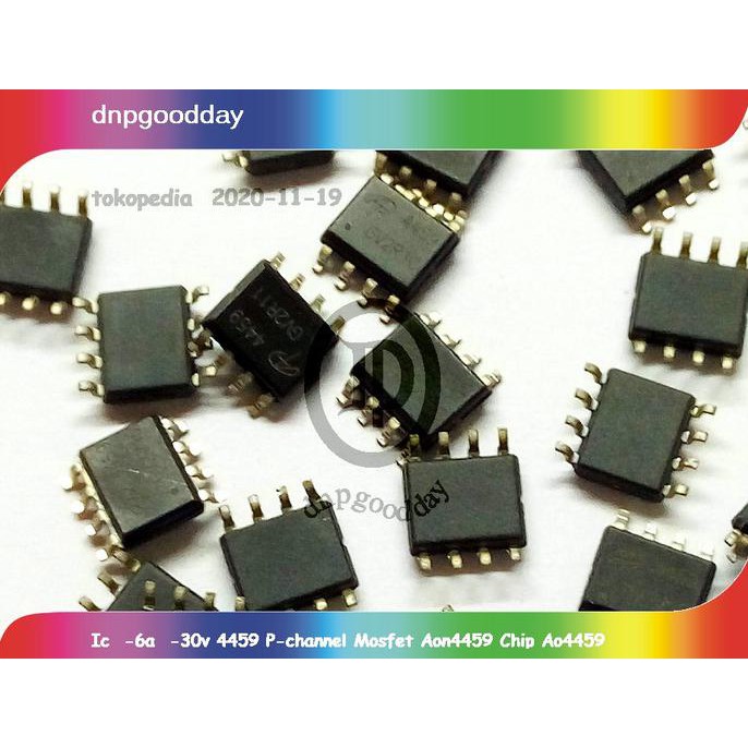 Ic -6A -30V 4459 P Channel Mosfet Aon4459 Chip Ao4459 Dnpgood11