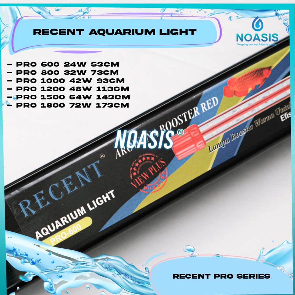 NOASIS LAMPU LED RECENT PRO VIEW PLUS  AQUARIUM  IKAN AROWANA / ARWANA / KOI / KOKI