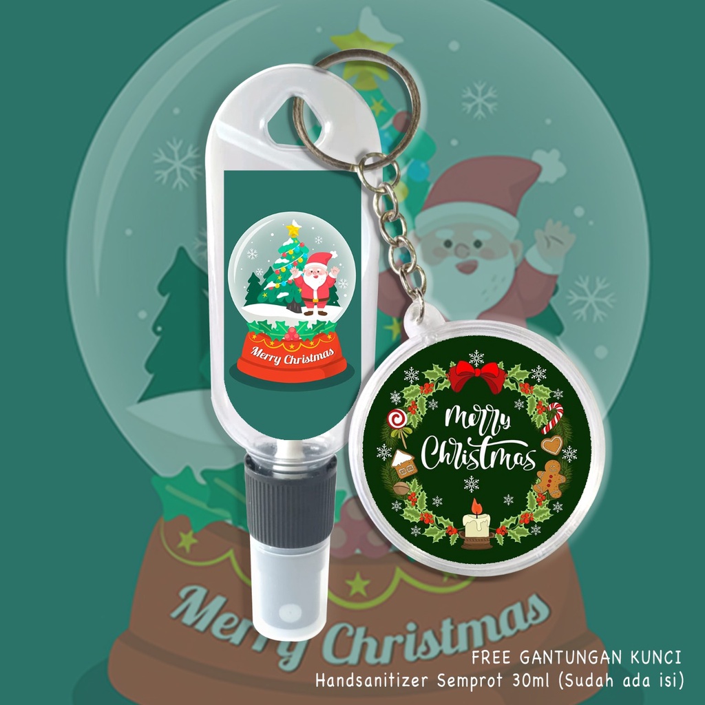 (FREE GANTUNGAN KUNCI) HAND SANITIZER CHRISTMAS BALL / KADO NATAL TERMURAH / INCLUDE ISI 30ML