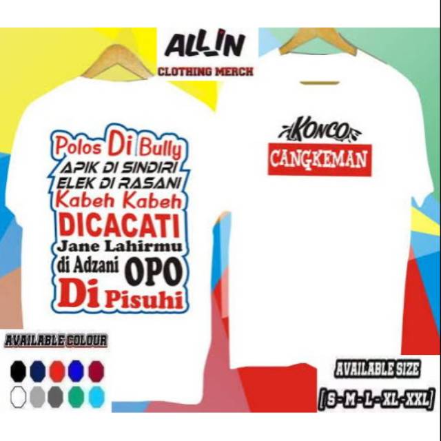 KAOS KEKINIAN KATA JAWA KONCO CANGKEMAN POLOS DI BULLY APIK DISINDIRI BAHAN COTTON