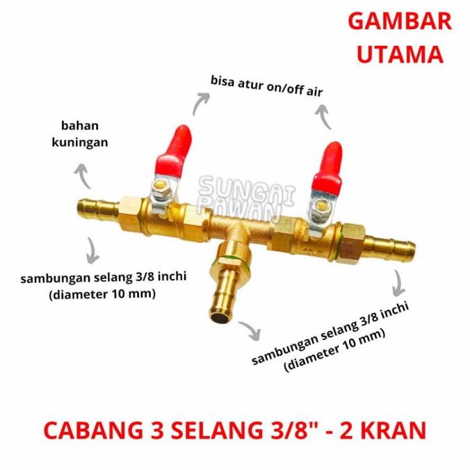 Sambungan Selang Gas Lpg 3/8 Inchi Cabang 3 Stop Kran Keran Hose Joint