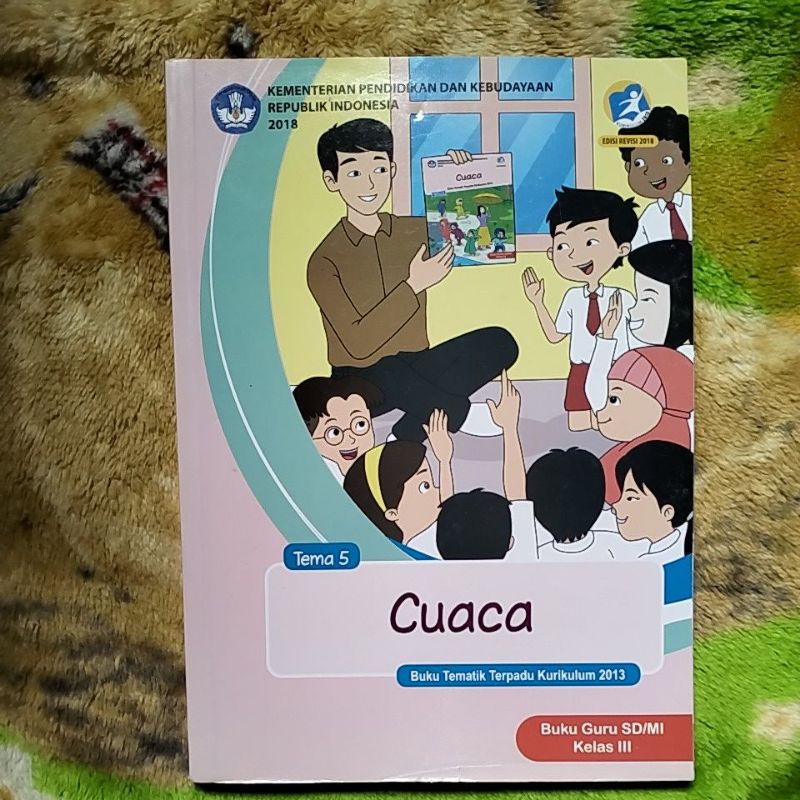 ORIGINAL BUKU GURU TEMATIK CUACA TEMA 5 KELAS 3 SD