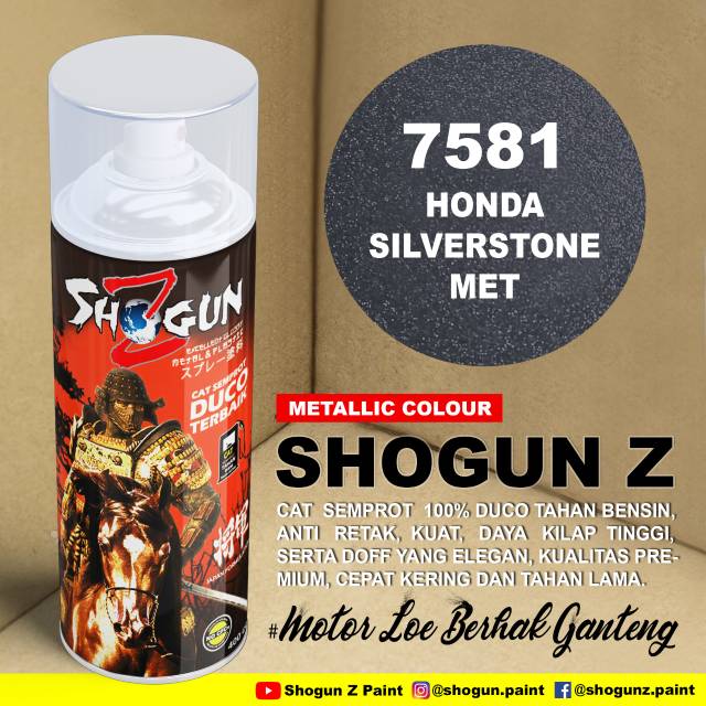 Cat semprot shogun z honda silverstone met 7581, cat duco tahan bensin anti retak