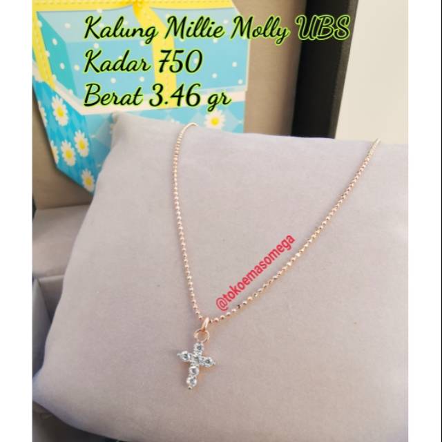 Kalung Millie Molly UBS kadar 750 salib