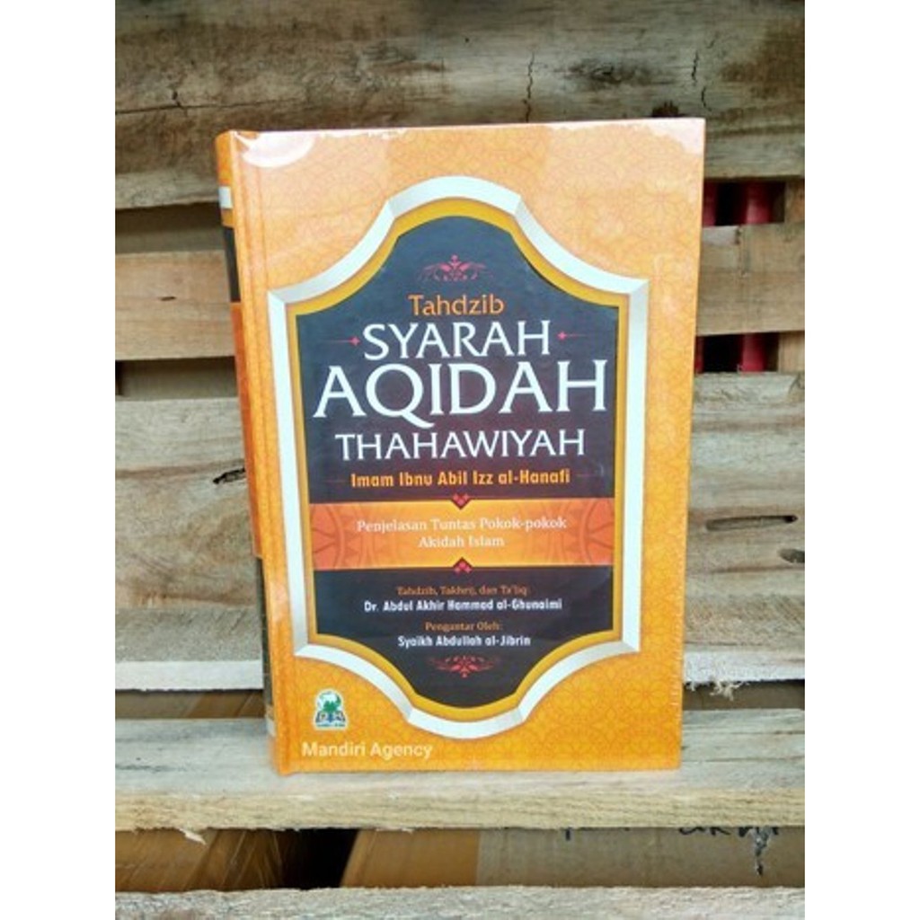 Tahdzib Syarah Aqidah Thahawiyah Limited