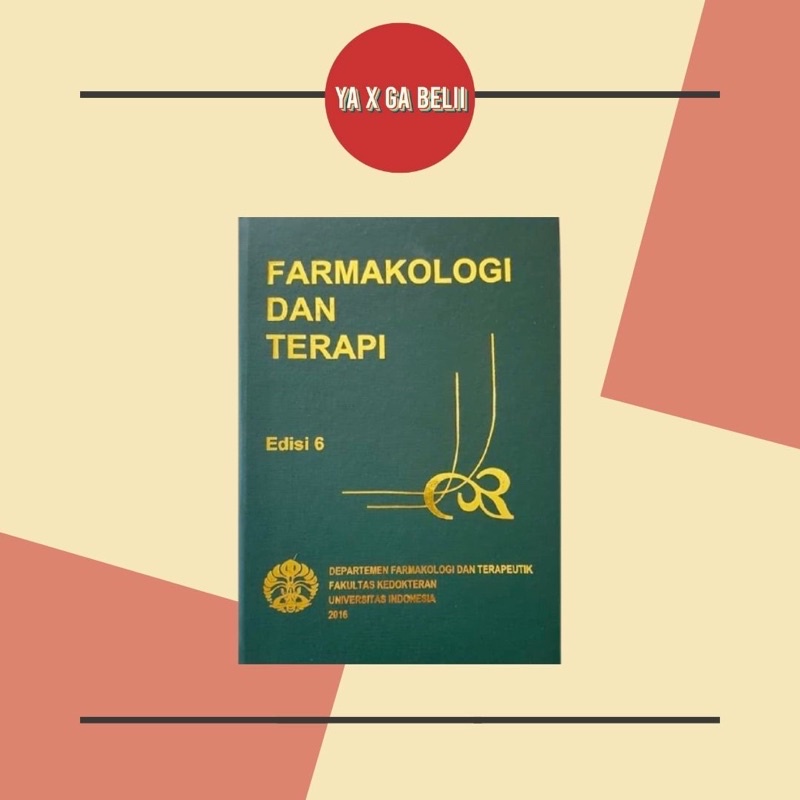 

Farmakologi & Terapi Edisi 6 - FKUI