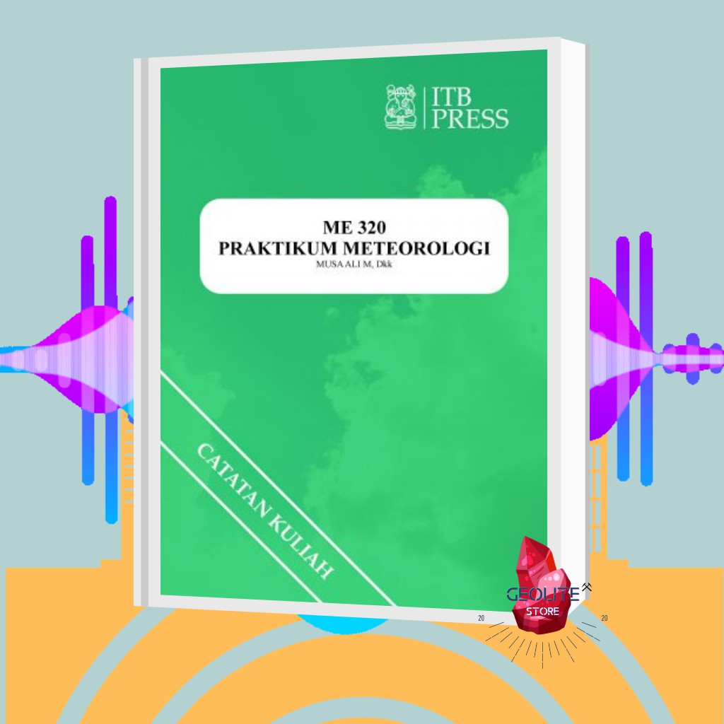 PRAKTIKUM METEOROLOGI / Buku catatan / buku / buku catatan kuliah / buku kuliah / ITB