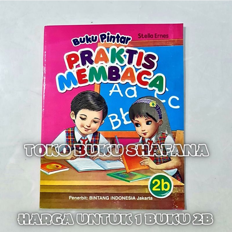 Buku Anak - Paket Lengkap Buku Pintar Praktis Membaca Jilid 1A Sampai 3B Untuk PAUD TK dan SD Penerbit Bintang Indonesia