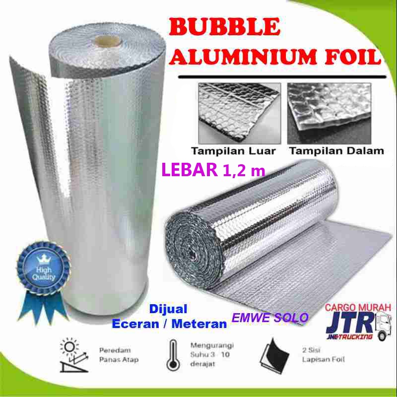 Alumunium Foil Bubble Peredam Panas Atap Rumah 50 cm x 120 cm Tebal 4 mm Aluminium Foil Insulasi Sen